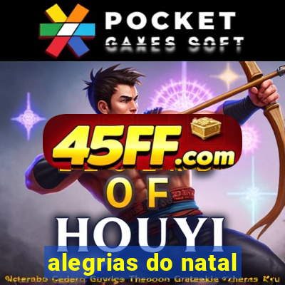 alegrias do natal
